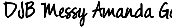 DJB Messy Amanda Goes Bold font preview